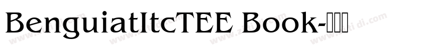 BenguiatItcTEE Book字体转换